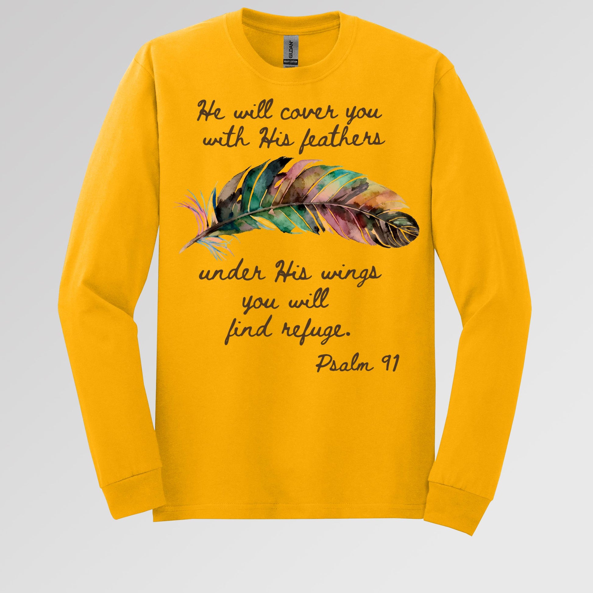 He Will Cover You With His Feathers Under His Wings You Will Find Refuge Psalm 91 01