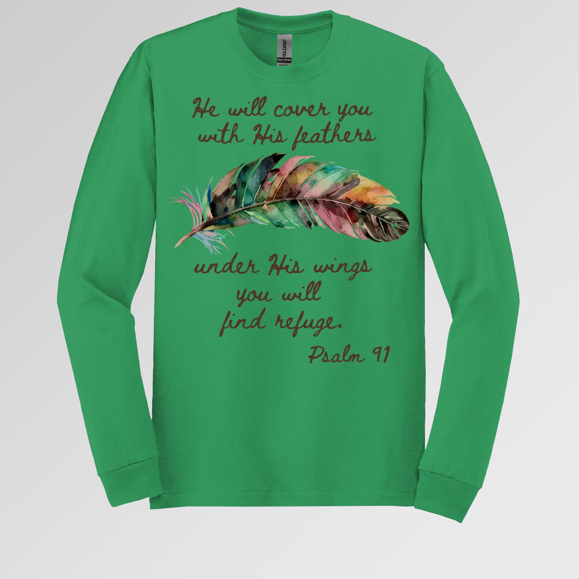 He Will Cover You With His Feathers Under His Wings You Will Find Refuge Psalm 91 01