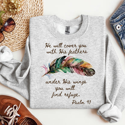 He Will Cover You With His Feathers Under His Wings You Will Find Refuge Psalm 91 01
