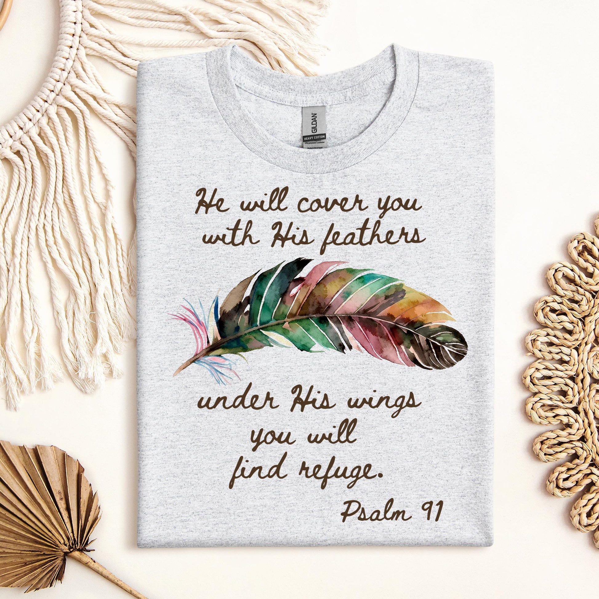 He Will Cover You With His Feathers Under His Wings You Will Find Refuge Psalm 91 01