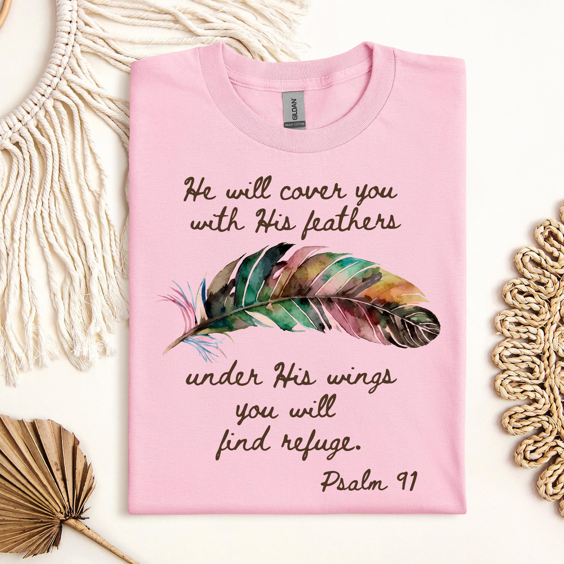 He Will Cover You With His Feathers Under His Wings You Will Find Refuge Psalm 91 01