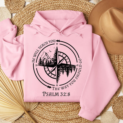 He Will Teach You The Way You Should Go Psalm 32.8