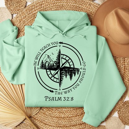 He Will Teach You The Way You Should Go Psalm 32.8