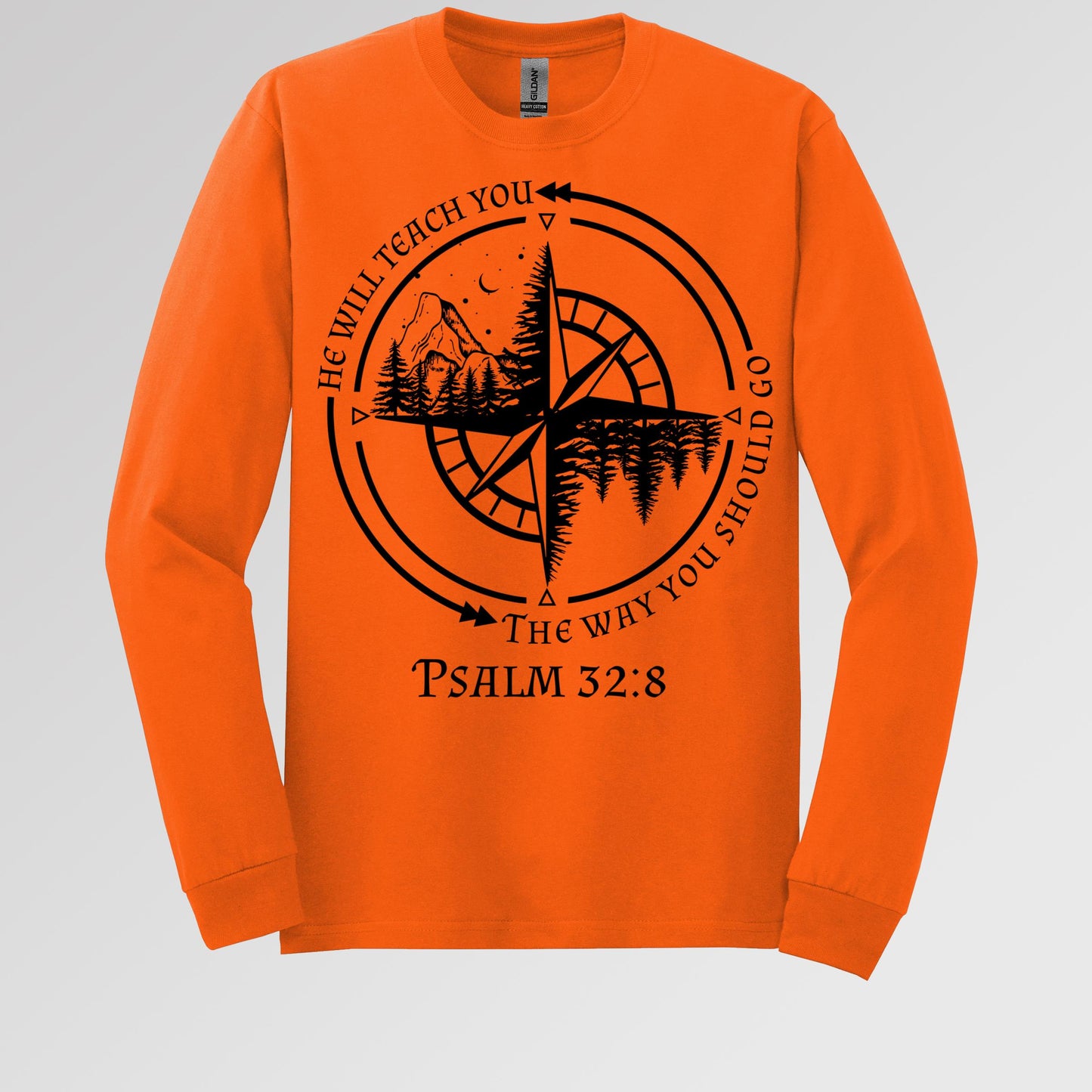 He Will Teach You The Way You Should Go Psalm 32.8