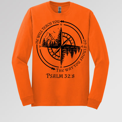 He Will Teach You The Way You Should Go Psalm 32.8