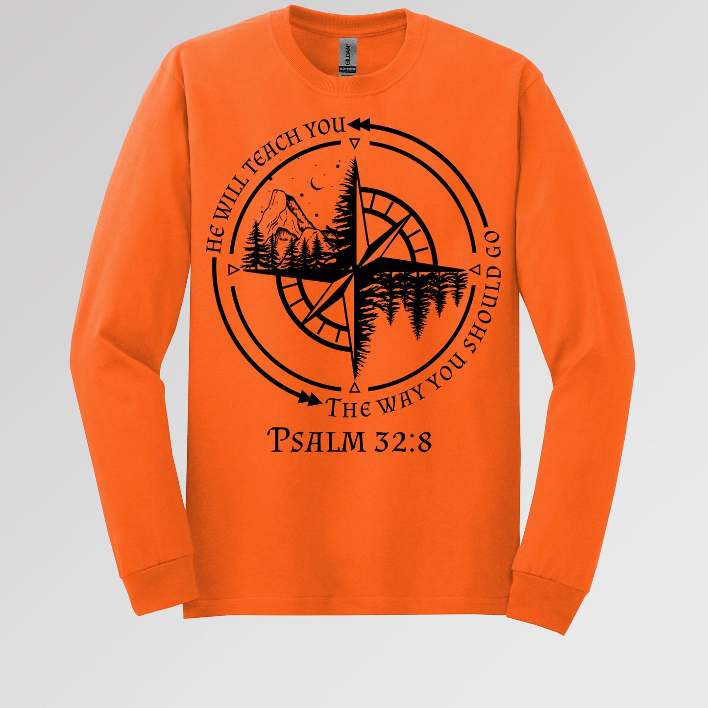 He Will Teach You The Way You Should Go Psalm 32.8