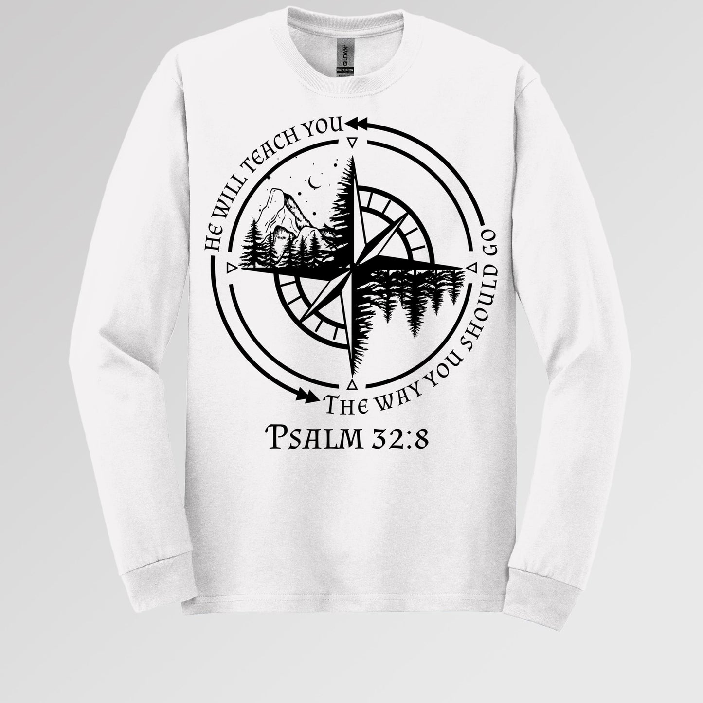 He Will Teach You The Way You Should Go Psalm 32.8