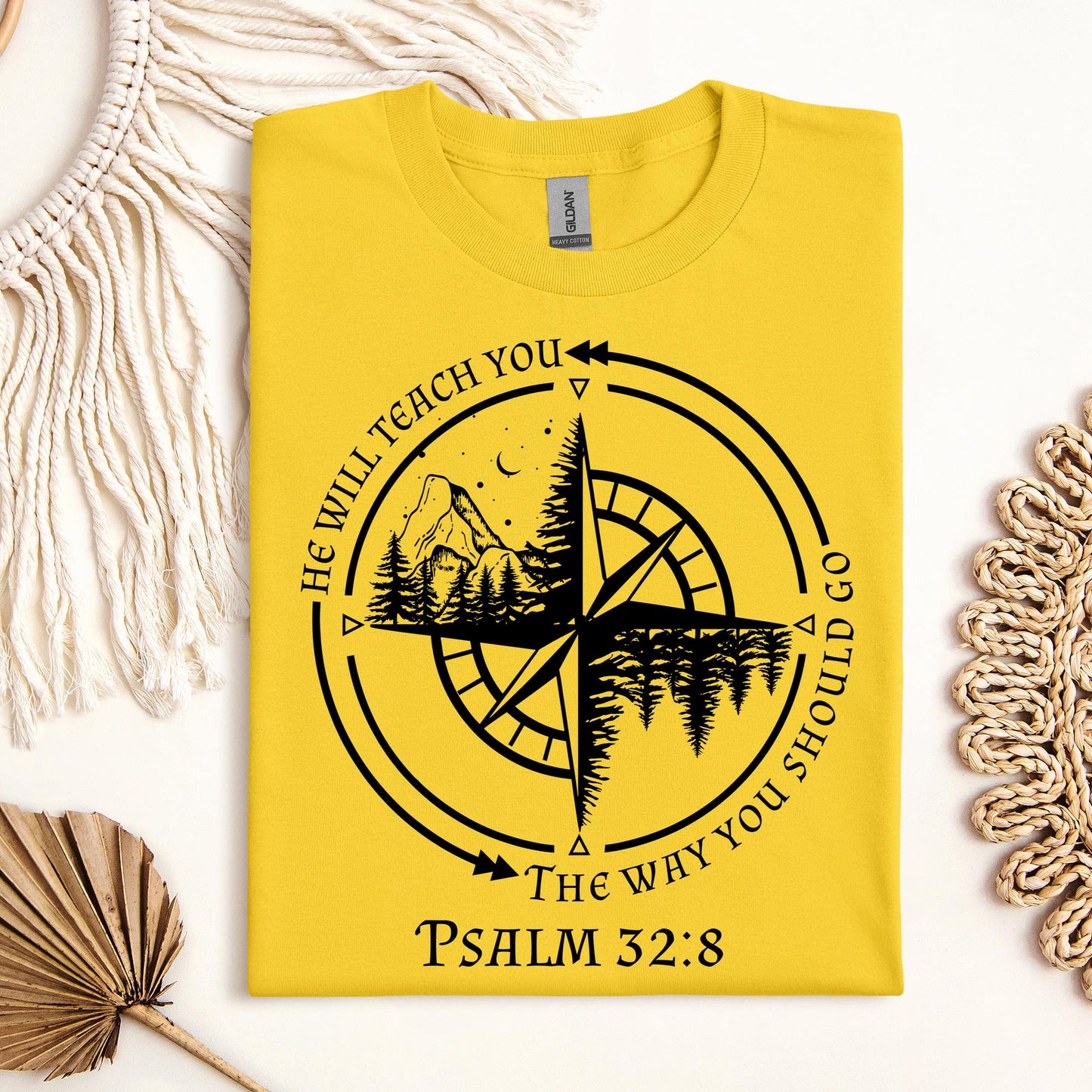 He Will Teach You The Way You Should Go Psalm 32.8
