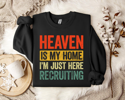Heaven Is My Home Sweatshirt