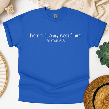 Here I Am, Send Me Isaiah 6.8 02