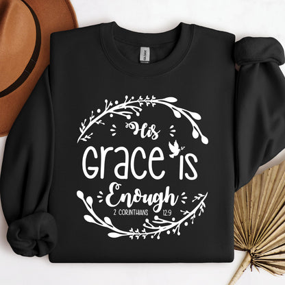 His Grace Is Enough 2 Corinthians 12.9 01