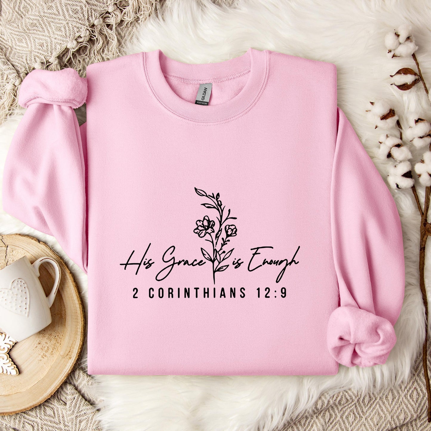 His Grace Is Enough 2 Corinthians 12.9 Sweatshirt