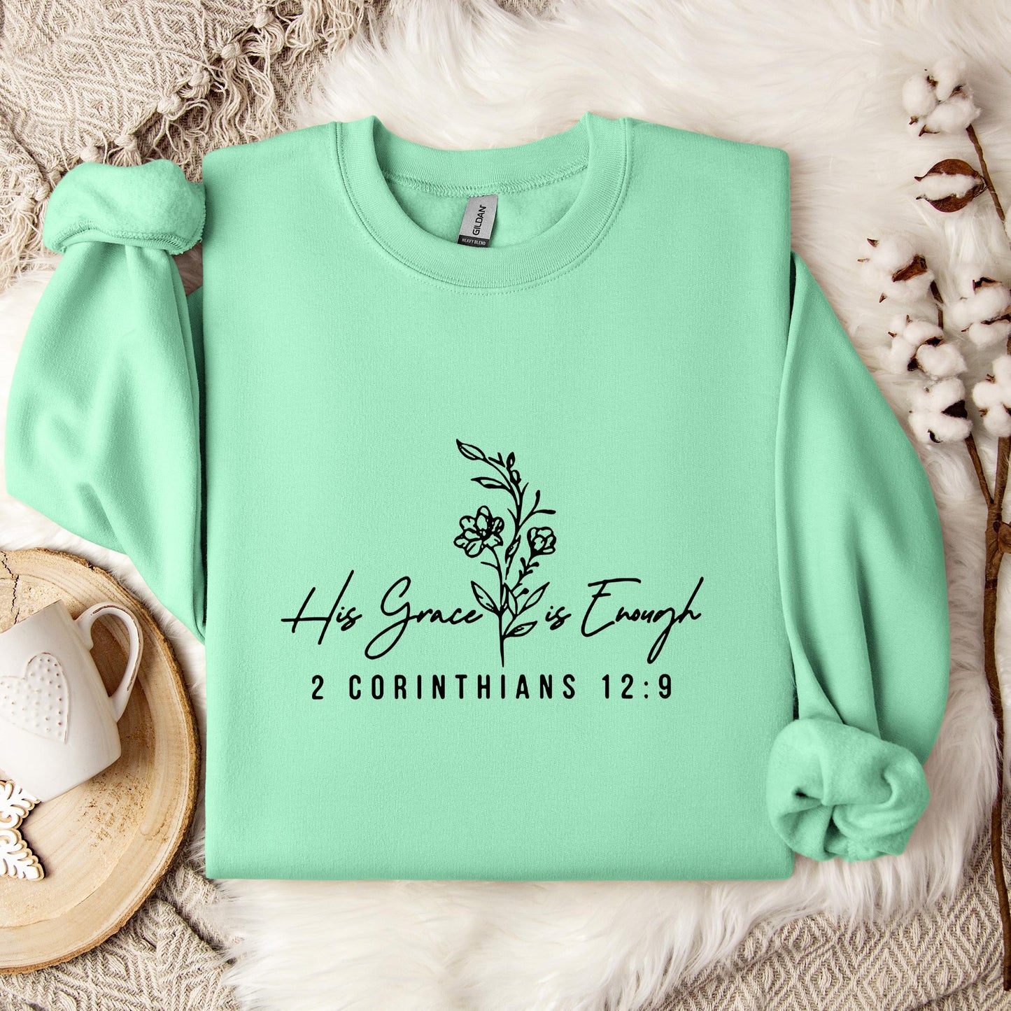 His Grace Is Enough 2 Corinthians 12.9 Sweatshirt
