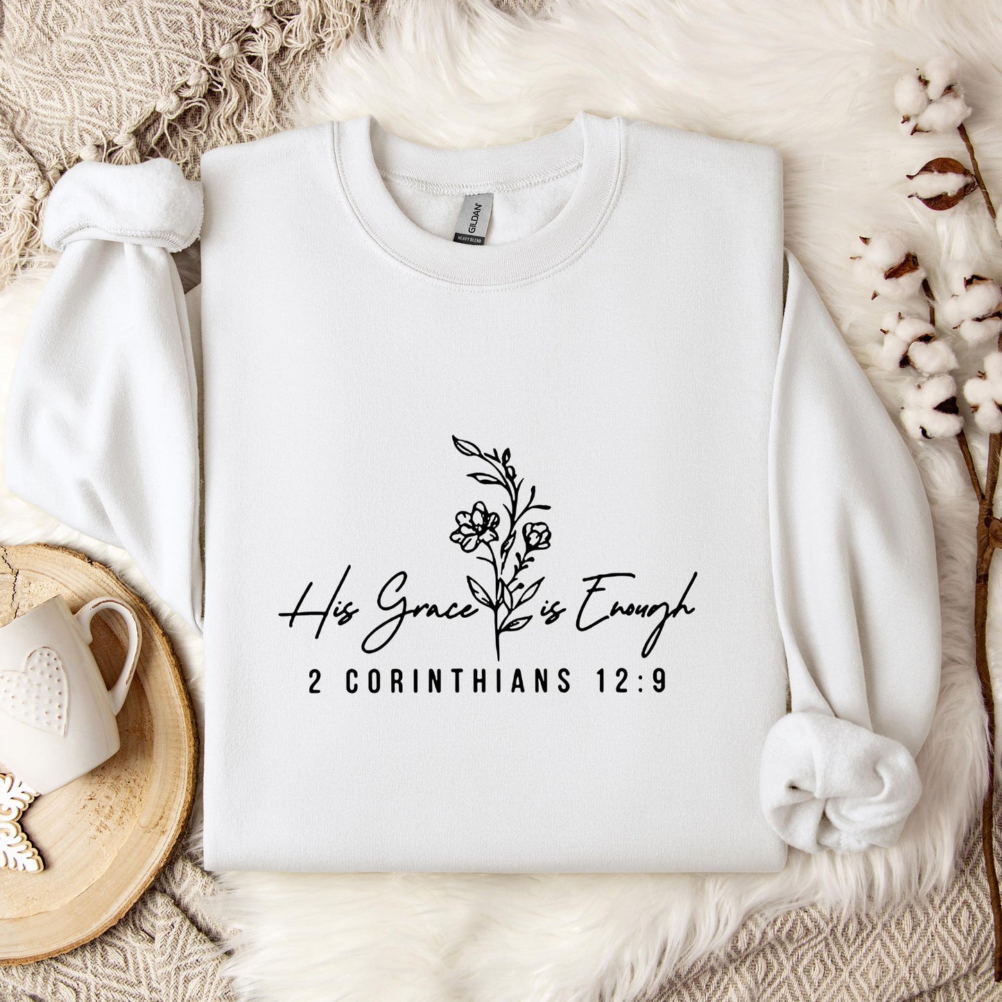 His Grace Is Enough 2 Corinthians 12.9 Sweatshirt