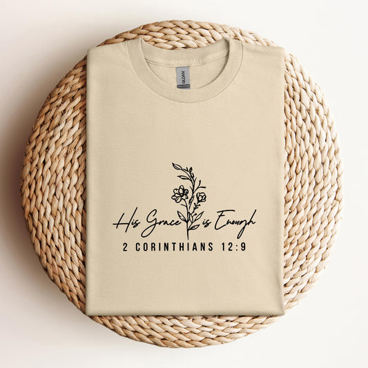 His Grace Is Enough 2 Corinthians 12.9