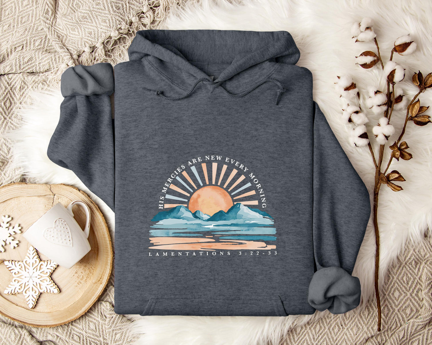 His Mercies Are New Every Morning 2 Hoodie