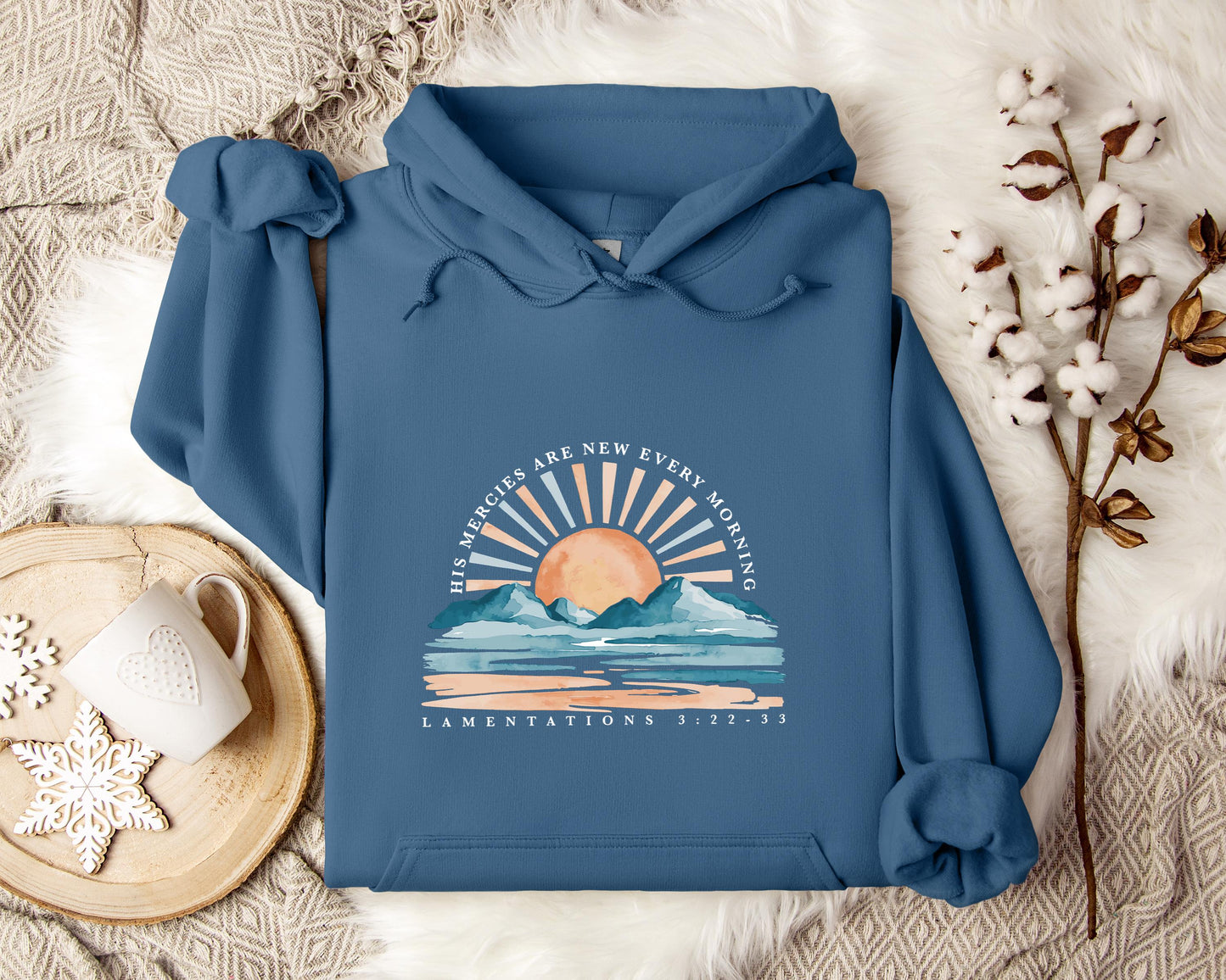 His Mercies Are New Every Morning 2 Hoodie