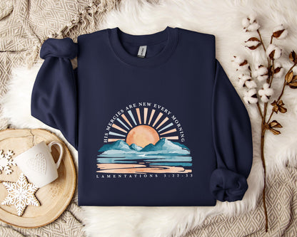 His Mercies Are New Every Morning 2 Sweatshirt