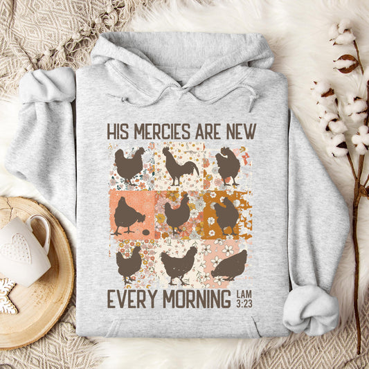 His Mercies Are New Every Morning Lam 3.23 Hoodie