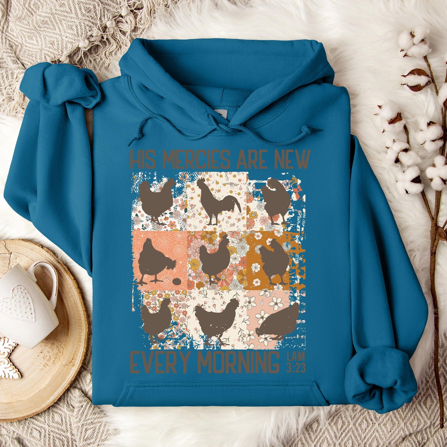 His Mercies Are New Every Morning Lam 3.23 Hoodie