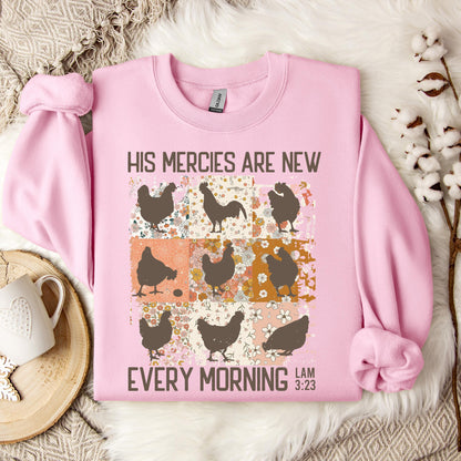 His Mercies Are New Every Morning Lam 3.23 Sweatshirt