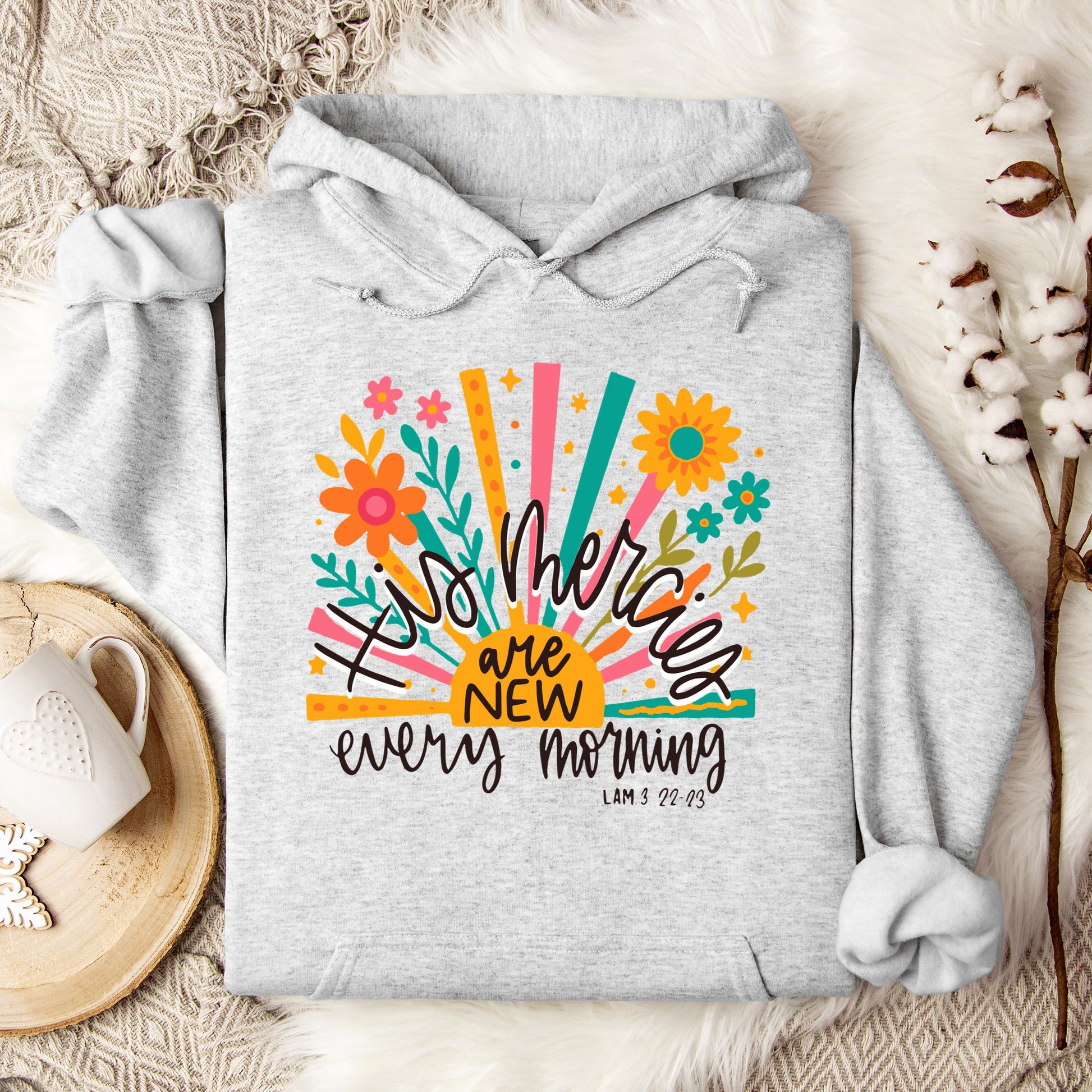 His Mercies Are New Every Morning Lamentation 3.22-23 01 Hoodie