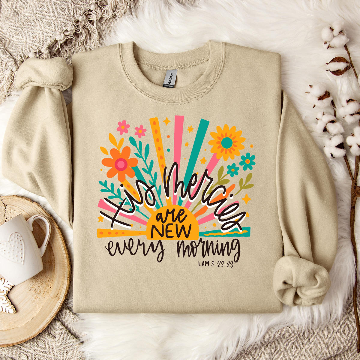 His Mercies Are New Every Morning Lamentation 3.22-23 01 Sweatshirt