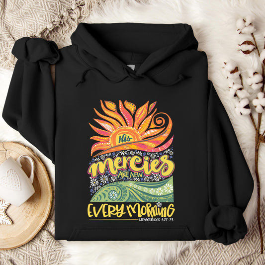 His Mercies Are New Every Morning Lamentation 3.22-23 Hoodie