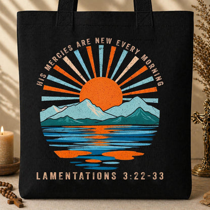 His Mercies Are New Every Morning Lamentations 3.22-33 03