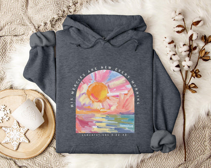 His Mercies Are New Every Morning Hoodie