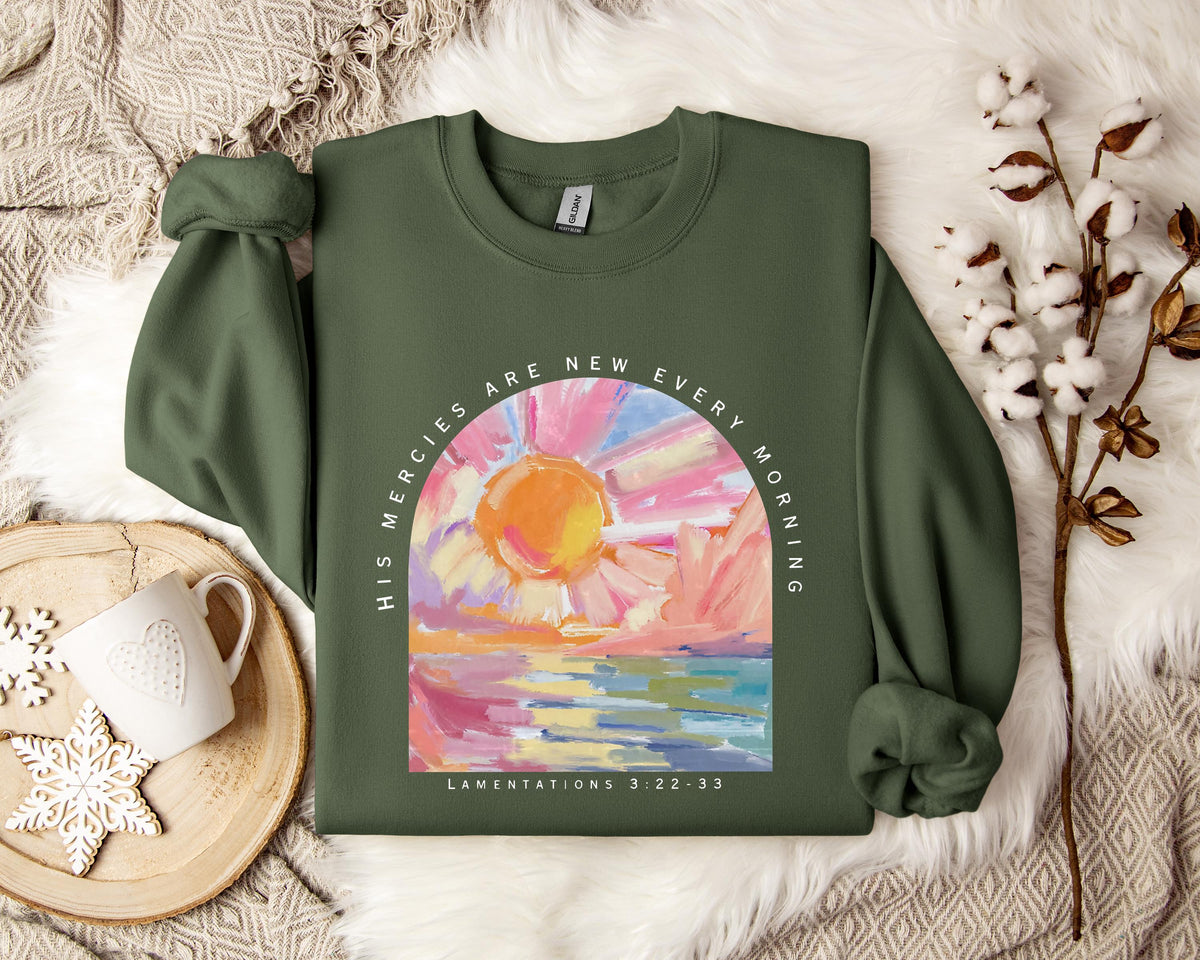 His Mercies Are New Every Morning Sweatshirt