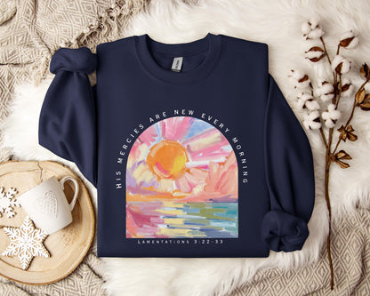His Mercies Are New Every Morning Sweatshirt