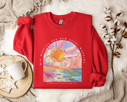 His Mercies Are New Every Morning Sweatshirt