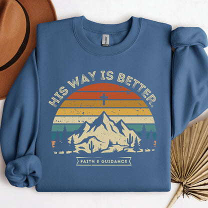 His Way Is Better Faith And Guidance 01