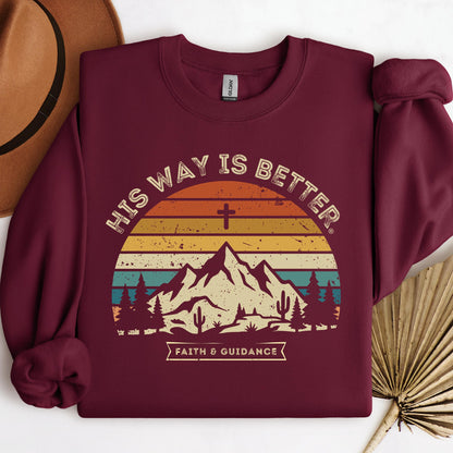 His Way Is Better Faith And Guidance 01