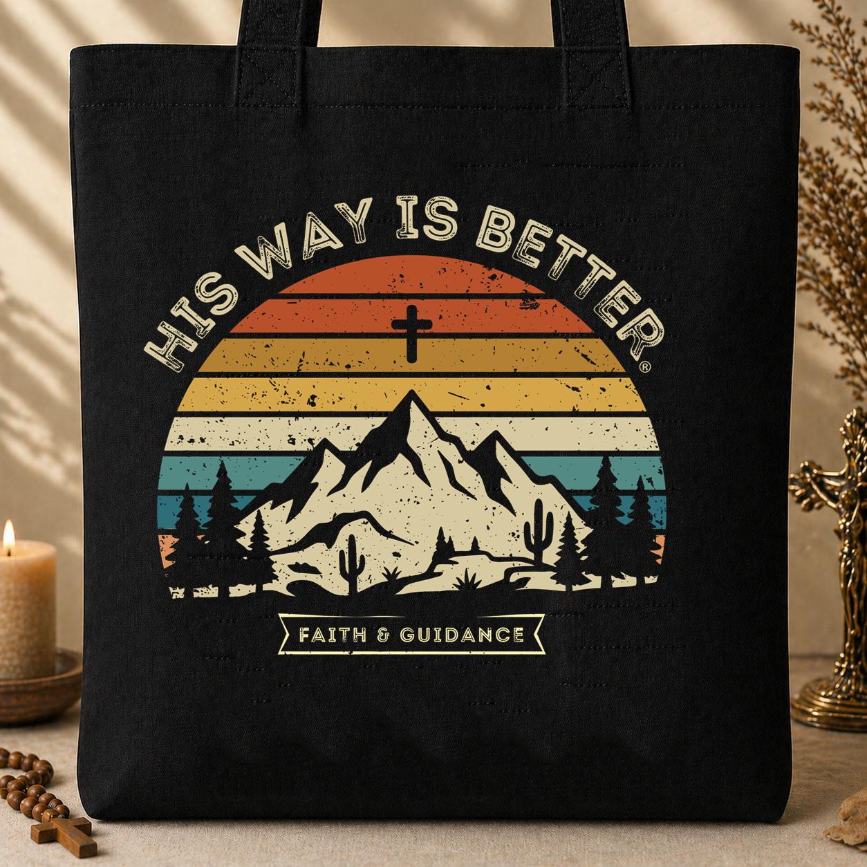 His Way Is Better Faith And Guidance 01