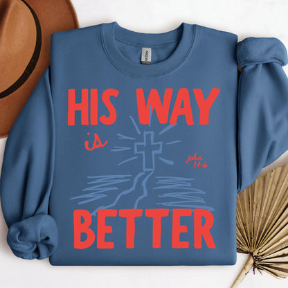His Way Is Better John 14.6 01