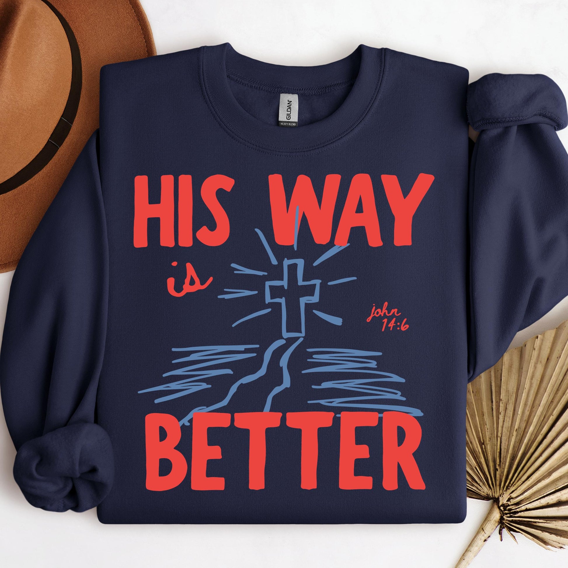 His Way Is Better John 14.6 01
