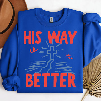 His Way Is Better John 14.6 01