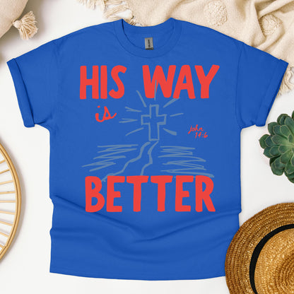 His Way Is Better John 14.6 01