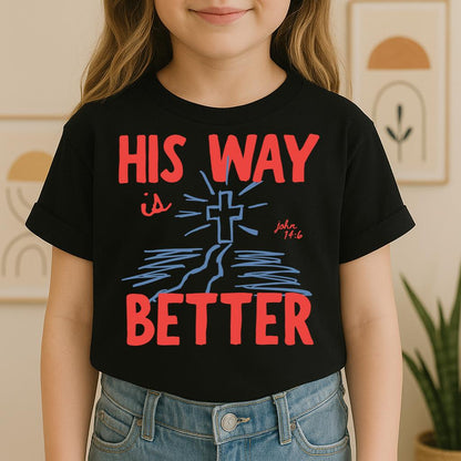 His Way Is Better John 14.6 01