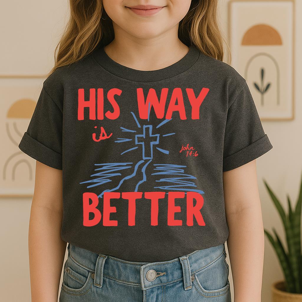 His Way Is Better John 14.6 01