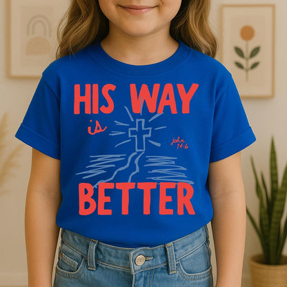 His Way Is Better John 14.6 01