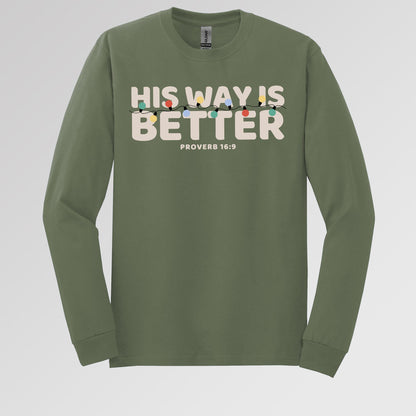 His Way Is Better Proverb 16.9