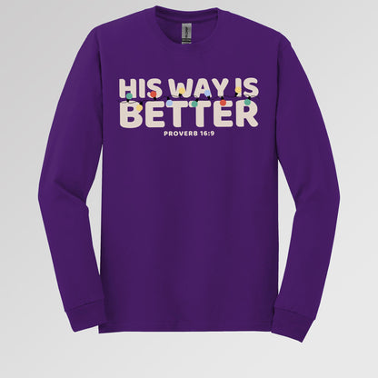 His Way Is Better Proverb 16.9