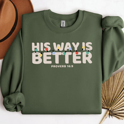 His Way Is Better Proverb 16.9