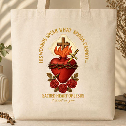 His Wounds Speak What Words Cannot Sacred Heart Of Jesus I Trust In You