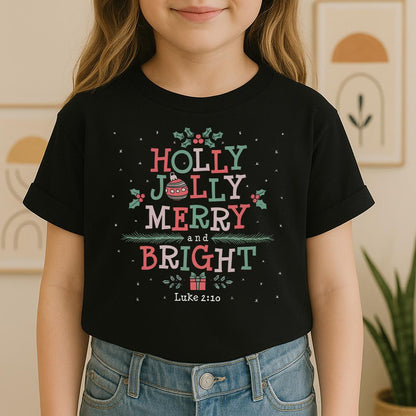 Holy Jolly Merry And Bright Luke 2.10