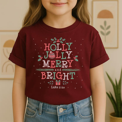 Holy Jolly Merry And Bright Luke 2.10
