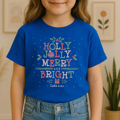 Holy Jolly Merry And Bright Luke 2.10